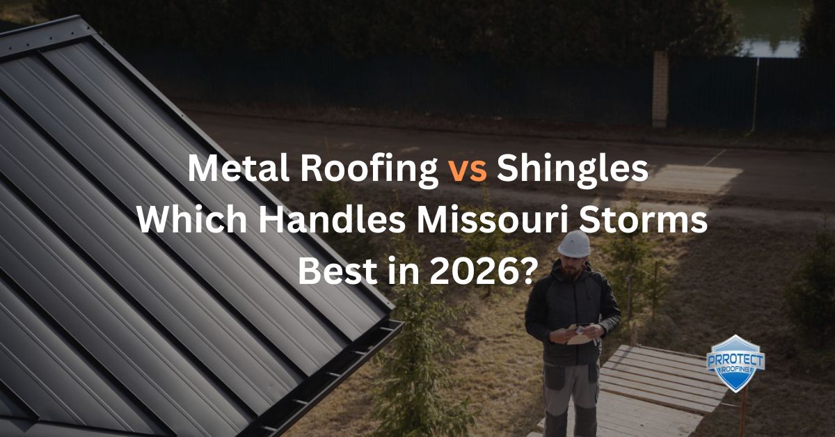 Metal Roofing vs Shingles Which Handles Missouri Storms Best in 2026